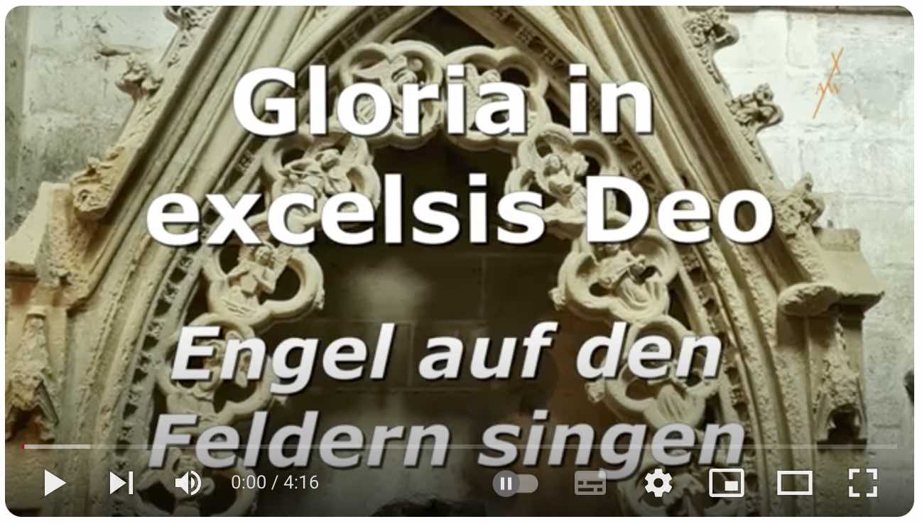 Engel auf den Feldern singen - Gloria in excelsis Deo