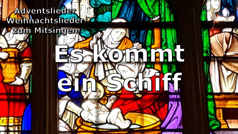 Es vkommt ein Schiff