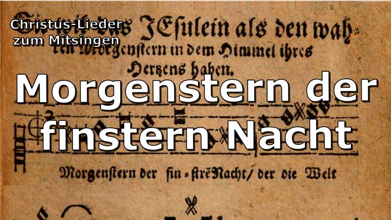 Morgenstern der finstern Nacht